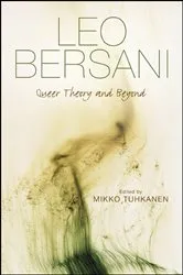 Book cover of Leo Bersani by Mikko Tuhkanen