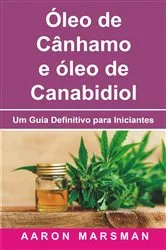 Book cover of Óleo de Cânhamo e óleo de Canabidiol by Unknown