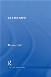 Book cover of Leo the Great by Bronwen Neil