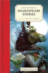 Book cover of Leon Garfield's Shakespeare Stories by Leon Garfield