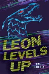 Book cover of Leon Levels Up by Paul Coccia