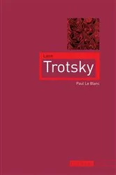 Book cover of Leon Trotsky by Paul Le Blanc