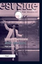 Book cover of Leonard Bernstein: West Side Story by Nigel Simeone