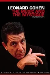 Book cover of Leonard Cohen: The Music and The Mystique by Maurice Ratcliff