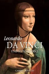 Book cover of Leonardo da Vinci und Kunstwerke by Gabriel Séailles