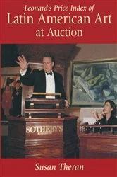 Book cover of Leonard's Price Index of Latin American Art at Auction by Susan Theran