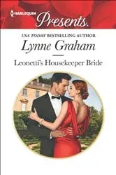 Book cover of Leonetti's Housekeeper Bride by Lynne Graham