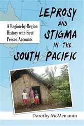 Book cover of Leprosy and Stigma in the South Pacific by Unknown