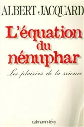 Book cover of L'Equation du nénuphar by Albert Jacquard