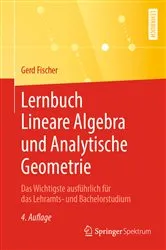 Book cover of Lernbuch Lineare Algebra und Analytische Geometrie (4th ed.) by Gerd Fischer