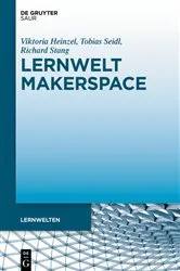 Book cover of Lernwelt Makerspace by Viktoria Heinzel