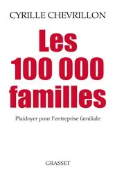 Book cover of Les 100 000 familles by Cyrille Chevrillon