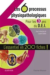 Book cover of Les 6 processus physiopathologiques - Pour les 3 ans du D.E.I by Laurent Sabbah