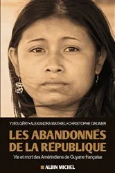Book cover of Les Abandonnés de la République by Yves Géry