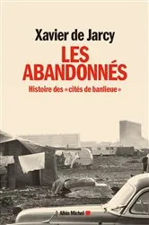 Book cover of Les Abandonnés by Xavier de Jarcy
