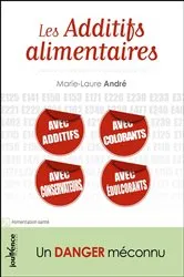 Book cover of Les additifs alimentaires by Unknown