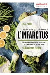 Book cover of Les aliments qui préviennent l'infarctus by Sylvain Pichon