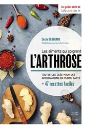 Book cover of Les aliments qui soignent l'arthrose by Unknown