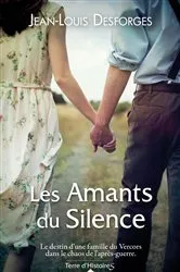Book cover of Les amants du silence by Jean-Louis Desforges