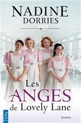 Book cover of Les anges de Lovely Lane by Nadine Dorries