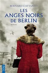 Book cover of Les anges noirs de Berlin by Unknown