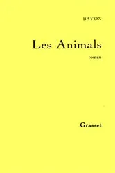 Book cover of Les Animals by Bruno Bayon