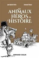 Book cover of Les animaux héros de l'Histoire by Unknown