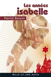 Book cover of Les Années Isabelle by Patrick Besson