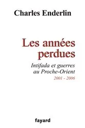 Book cover of Les années perdues by Charles Enderlin