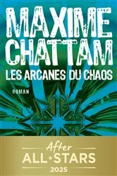 Book cover of Les Arcanes du chaos by Maxime Chattam
