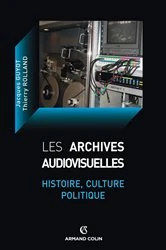 Book cover of Les archives audiovisuelles by Jacques Guyot