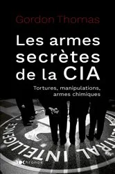 Book cover of Les armes secrètes de la CIA by Gordon Thomas