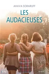 Book cover of Les audacieuses by Ahava Soraruff