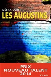 Book cover of Les Augustins by Mélisa Godet