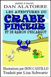 Book cover of Les Aventures Du Crabe Pinceur Et De Ramon D'escargot by Unknown