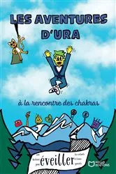 Book cover of Les aventures d'Ura - à la rencontre des chakras by Marion MAGDELA