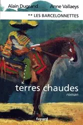 Book cover of Les Barcelonnettes, tome 2 by Alain Dugrand