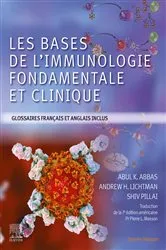 Book cover of Les bases de l'immunologie fondamentale et clinique (7th ed.) by Abul K. Abbas