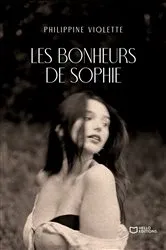 Book cover of Les bonheurs de Sophie by Unknown