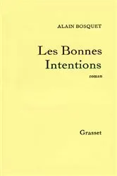Book cover of Les bonnes intentions by Unknown
