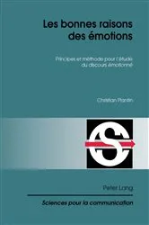 Book cover of Les bonnes raisons des émotions by Alain Berrendonner