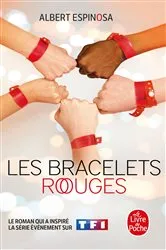 Book cover of Les Bracelets rouges by Albert Espinosa
