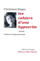 Book cover of Les Cahiers d'une hypocrite (édition 1965) by Christiane Singer