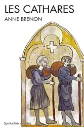 Book cover of Les Cathares by Anne Brenon