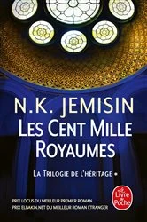 Book cover of Les Cent Mille Royaumes (La Trilogie de l'héritage, Tome 1) by N.K. Jemisin