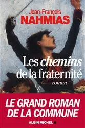 Book cover of Les Chemins de la fraternité by Jean-François Nahmias