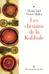 Book cover of Les Chemins de la Kabbale by Victor Malka