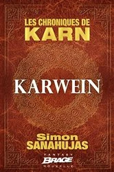 Book cover of Les Chroniques de Karn : Karwein by Simon Sanahujas
