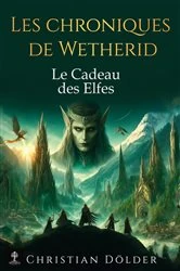 Book cover of Les Chroniques de Wetherid by Christian Dölder