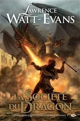 Book cover of Les Chroniques d'obsidienne, T2 : La Société du Dragon by Lawrence Watt-Evans